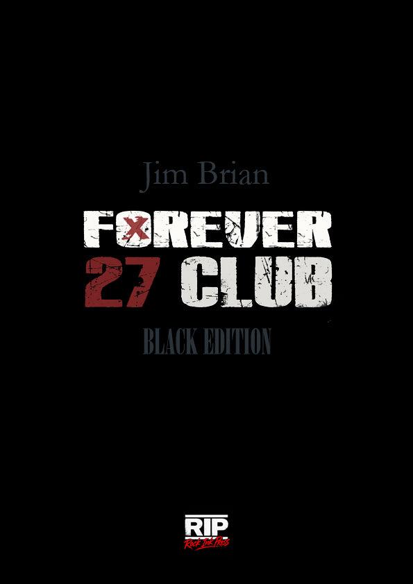 Forever 27 Club — Black Edition